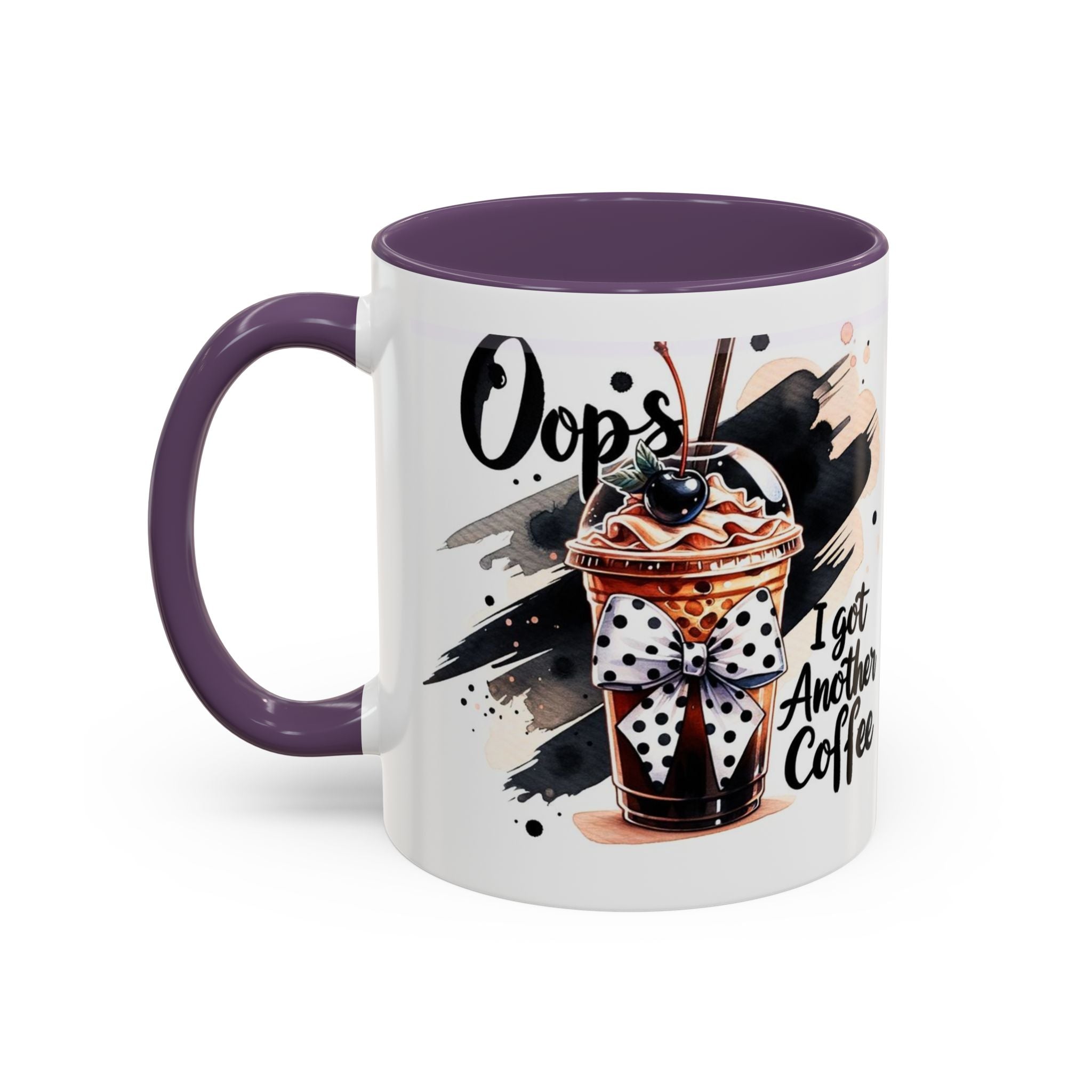 I Got Another Coffee Accent Mug (Right Handed hold Picture Shows off) — 11/15oz Ceramic Coffee Cup