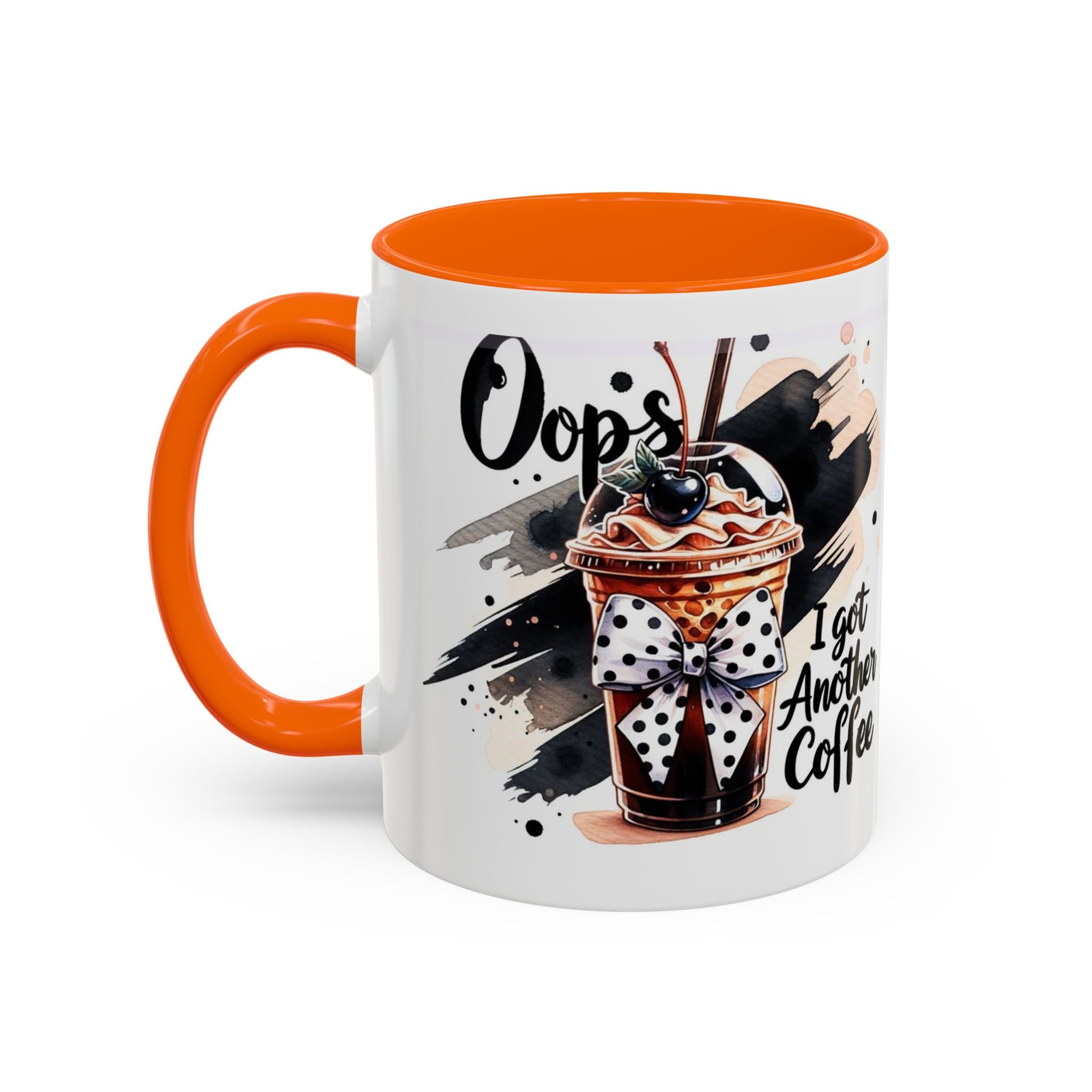 I Got Another Coffee Accent Mug (Right Handed hold Picture Shows off) — 11/15oz Ceramic Coffee Cup
